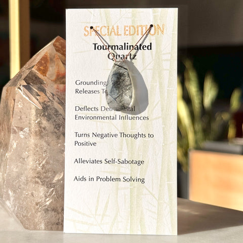 Tourmalinated Quartz Special Edition